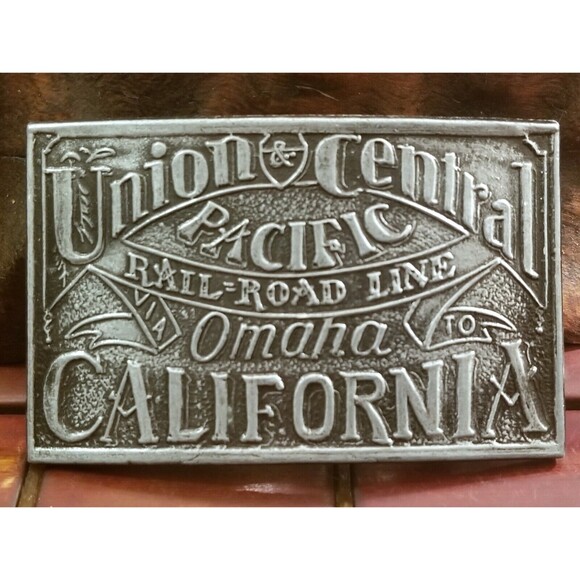 Vintage Union & Central Pacific Railroad Line Omaha to California Belt Buckle - Picture 1 of 2